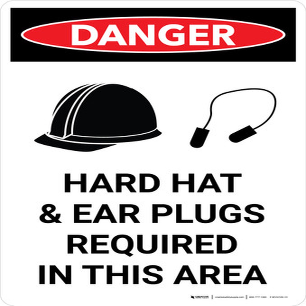Danger: Hard Hat and Ear Plugs Required Portrait Portrait with Icon - Wall Sign