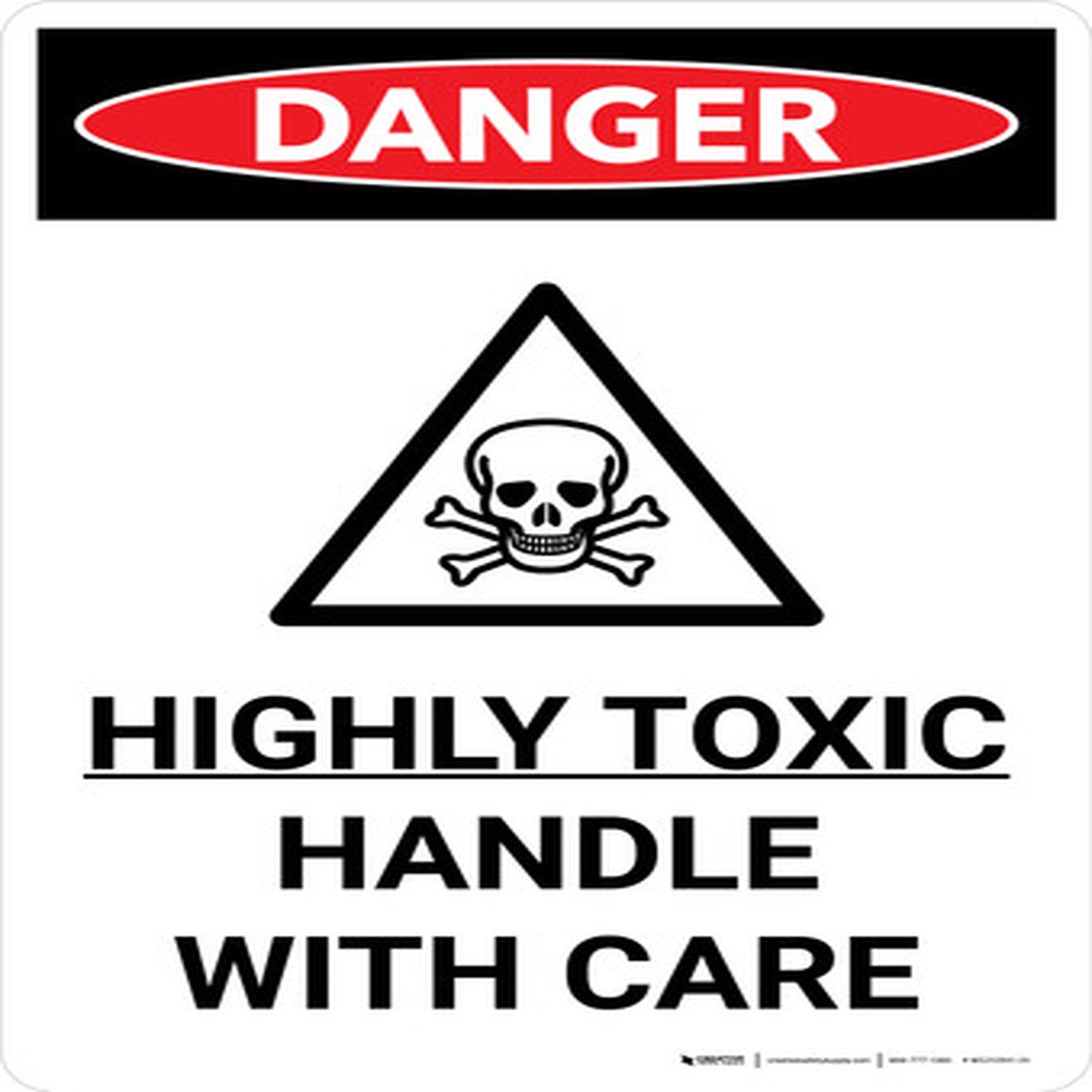 Danger: Toxic Handle With Care Portrait with Graphic - Wall Sign