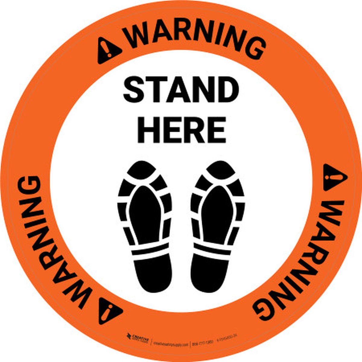 Warning Stand Here with Shoe Prints Circular - Floor Sign